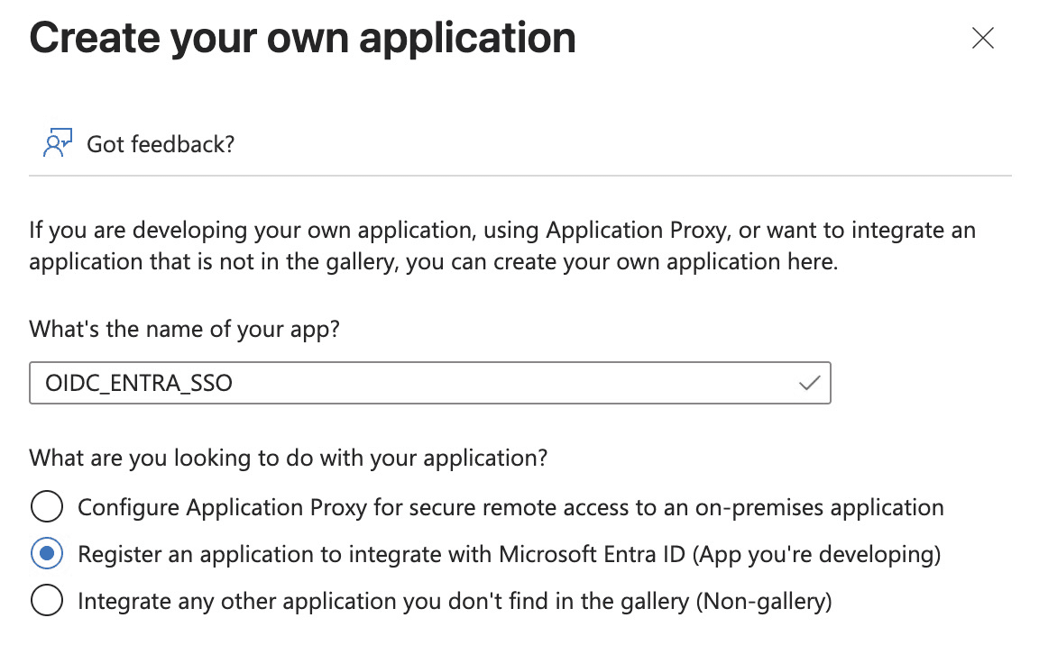 Fig: Screenshot of the Create your own application page in Azure with the user selecting Register an application to integrate with Microsoft Entra ID (App you're developing)