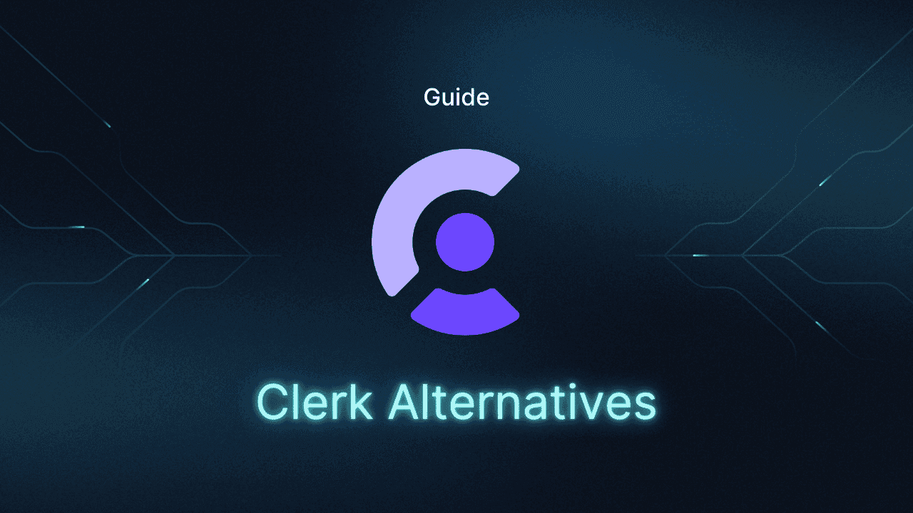 Top Clerk alternatives for auth and user management