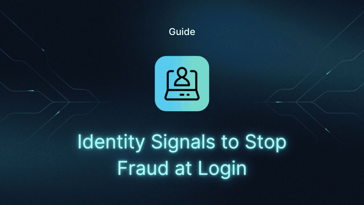 Top Identity Signals to Stop Fraud at Login thumbnail