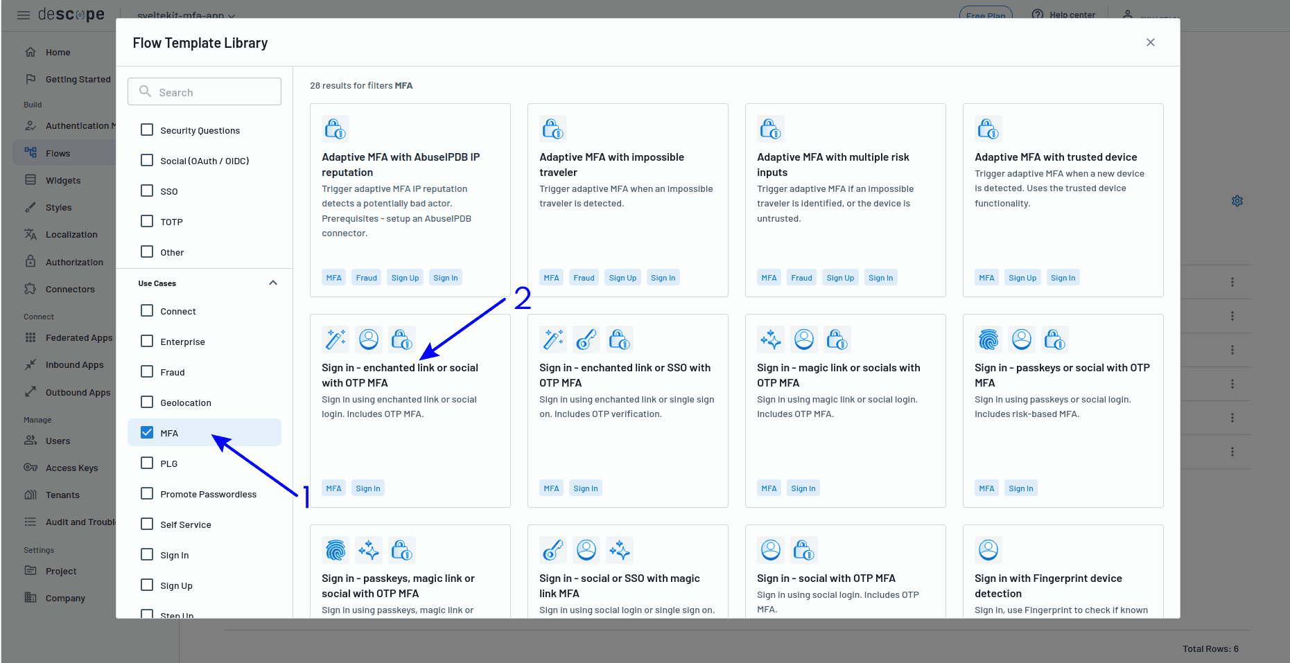 Fig: Choosing from list of MFA flow templates