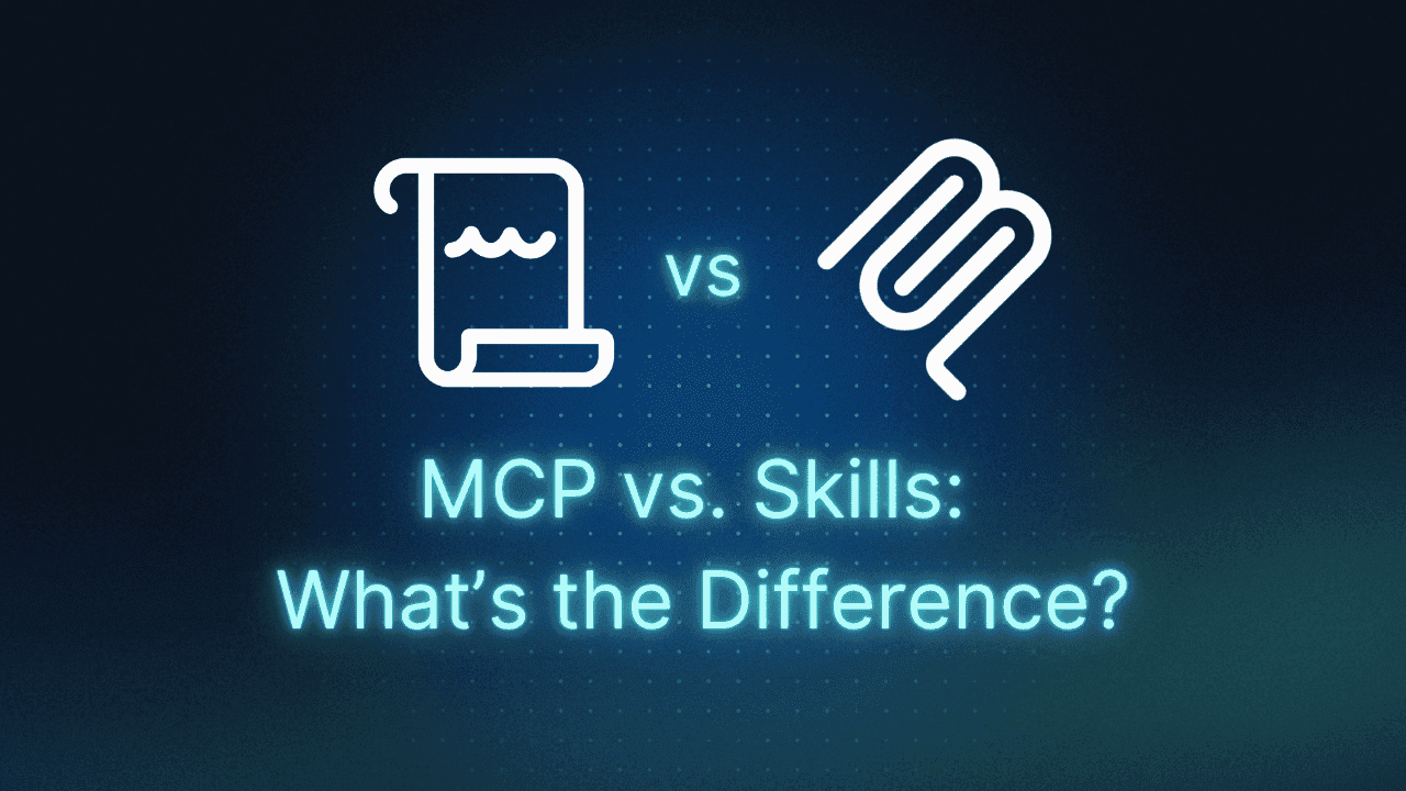 MCP vs. Skills Blog Thumbnail