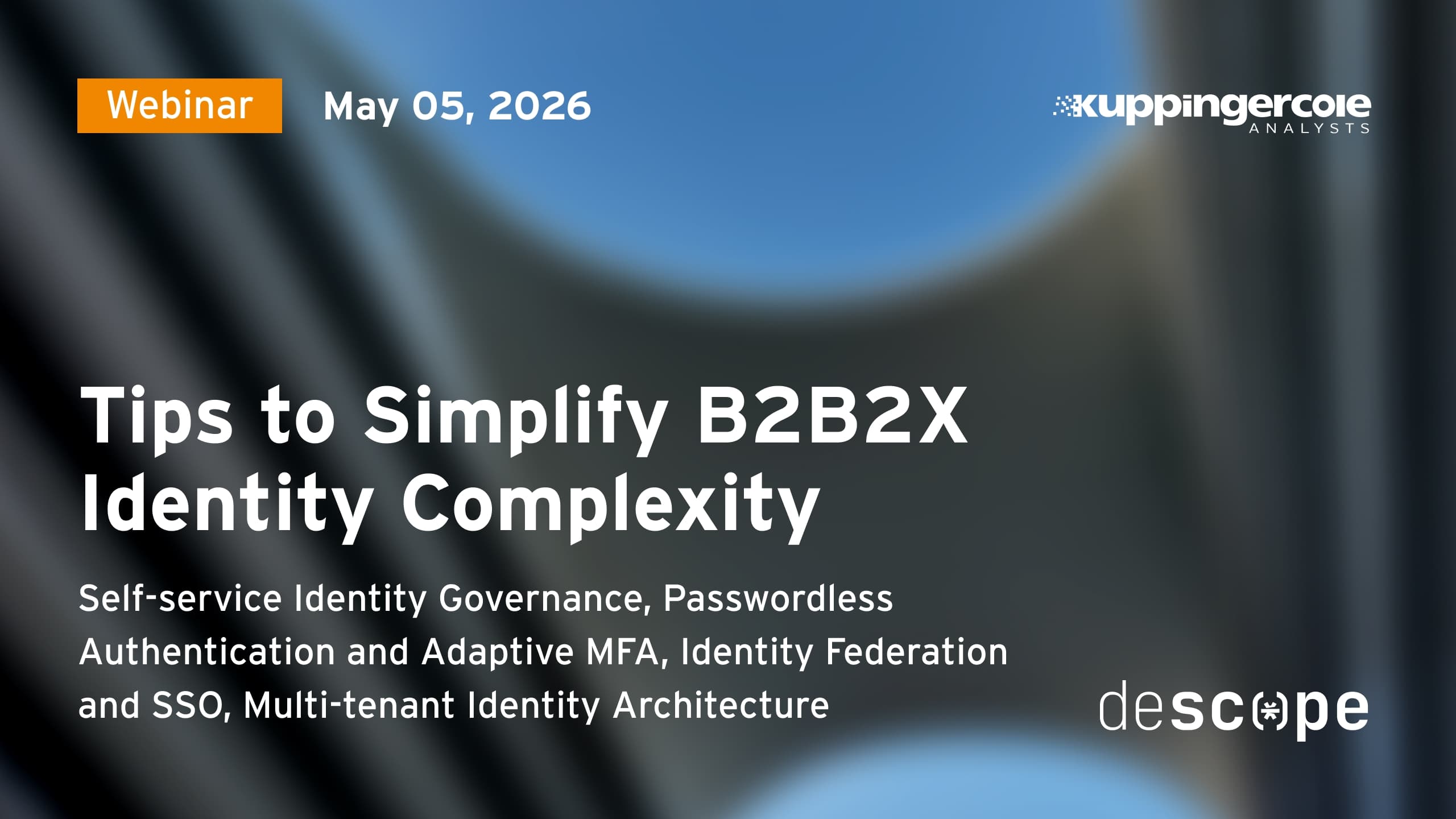 Tips to Simplify B2B2X Identity Complexity