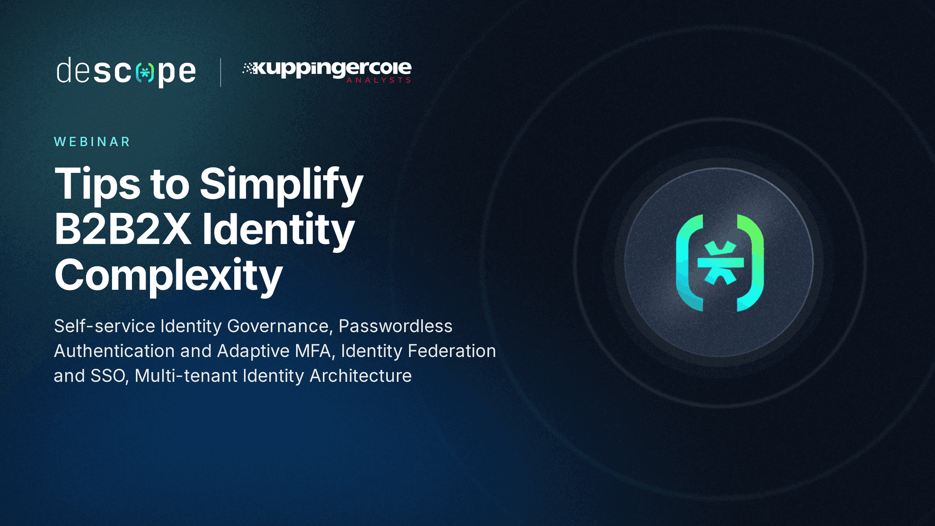 Tips to Simplify B2B2X Identity Complexity