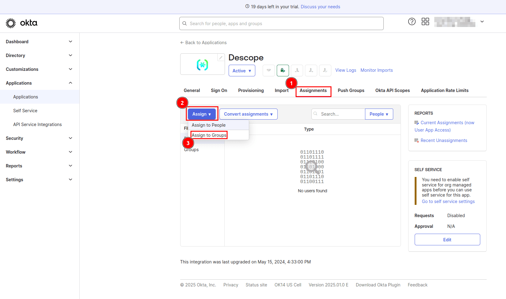 Fig: Assigning the app to groups
