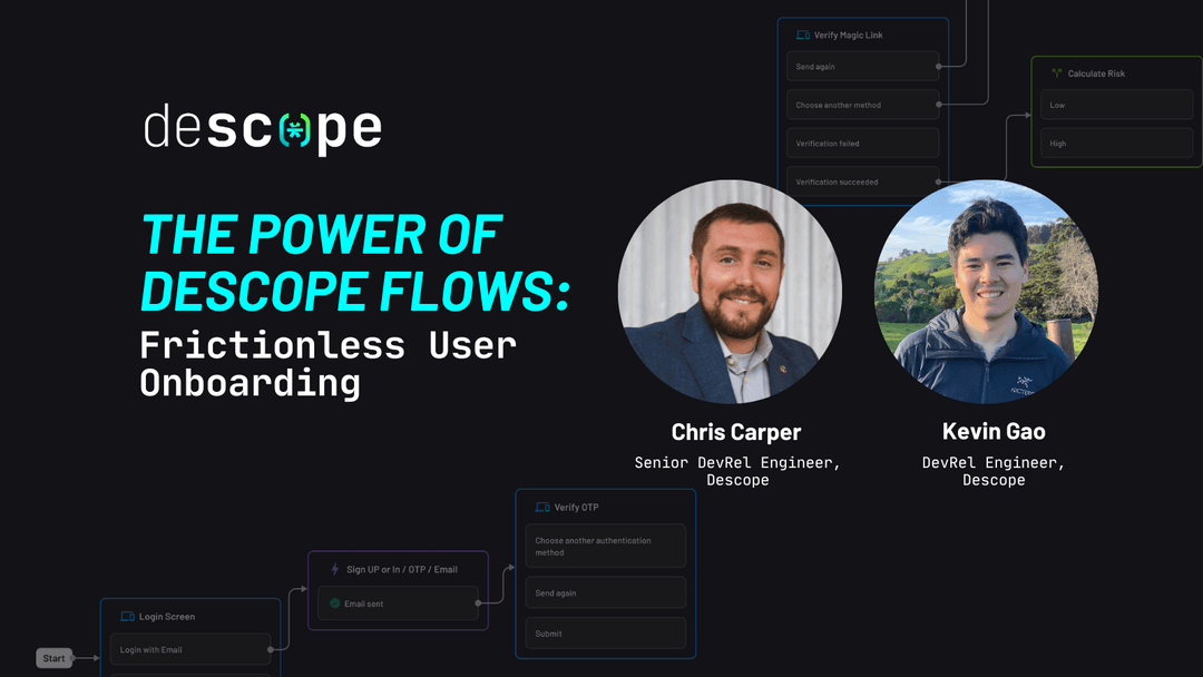 Descope Flows | No-Code Workflows for User Journeys